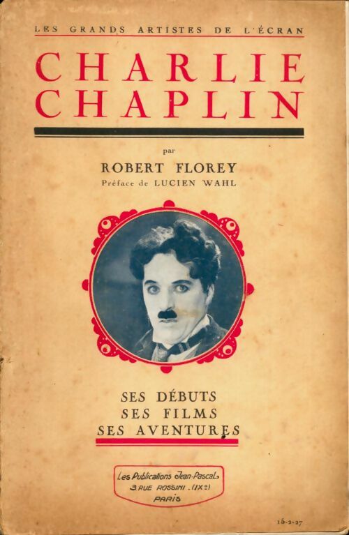 Livrenpoche : Charlie Chaplin - Robert Florey - Livre