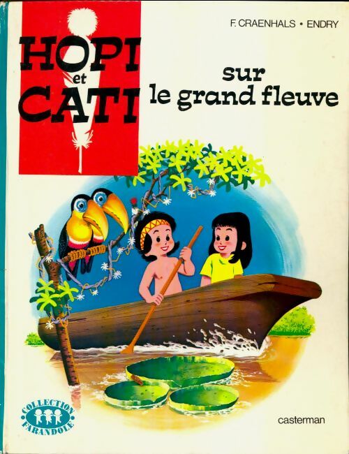Livrenpoche : Hopi et Cati sur le grand fleuve - François Craenhals - Livre
