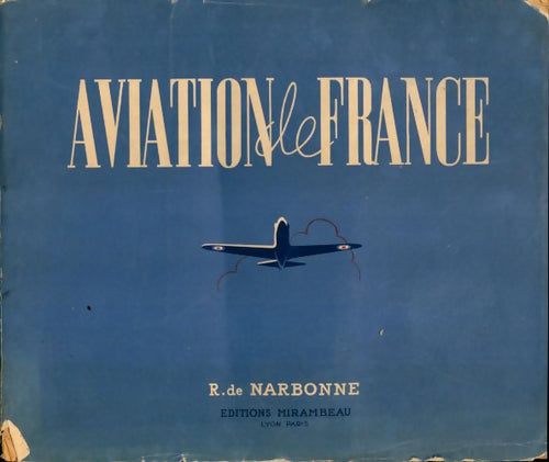 Livrenpoche : Aviation de France - Roland De Narbonne - Livre