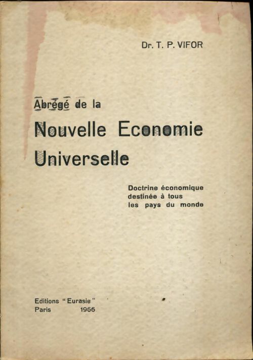 Livrenpoche : Abrégé de la nouvelle économie universelle - T.P Vifor - Livre