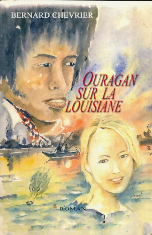 Livrenpoche : Ouragan sur la Louisiane - Bernard Chevrier - Livre