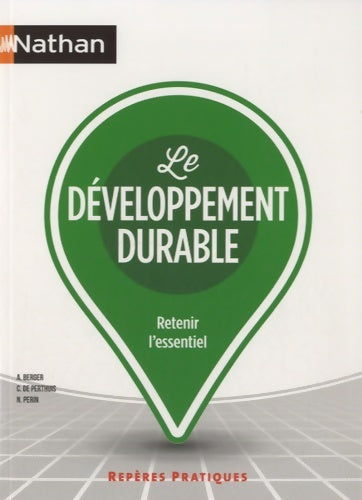 Livrenpoche : Le développement durable - Arnaud Berger - Livre
