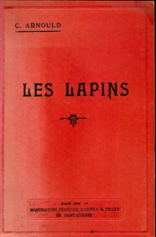 Livrenpoche : Les lapins - C Arnould - Livre