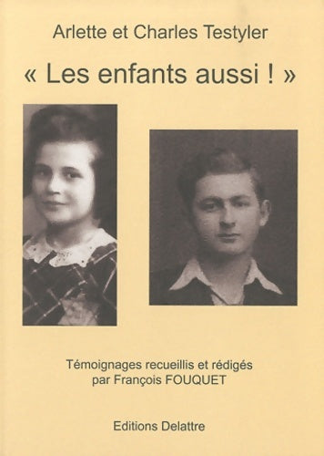 Livrenpoche : Les enfants aussi ! - Arlette Testyler - Livre
