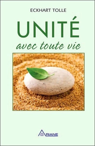Livrenpoche : Unité avec toute vie - Eckhart Tolle - Livre