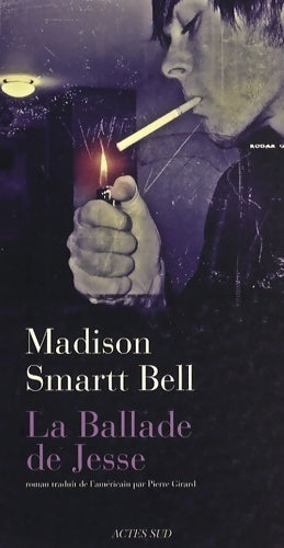 Livrenpoche : La ballade de jesse : Anything goes - Madison Smartt Bell - Livre