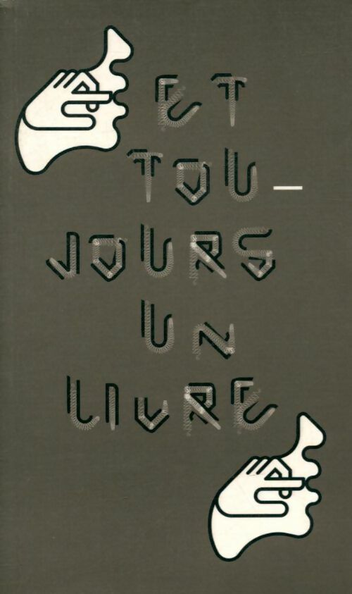 Livrenpoche : Et toujours un livre - Collectif - Livre