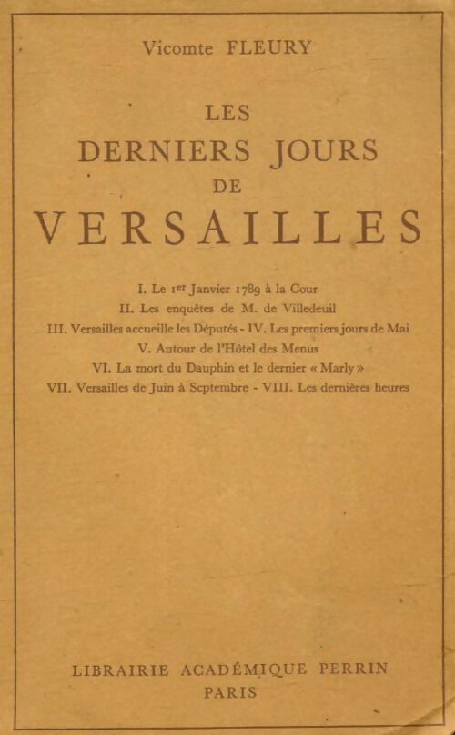 Livrenpoche : Les derniers jours de Versailles - Vicomte Fleury - Livre