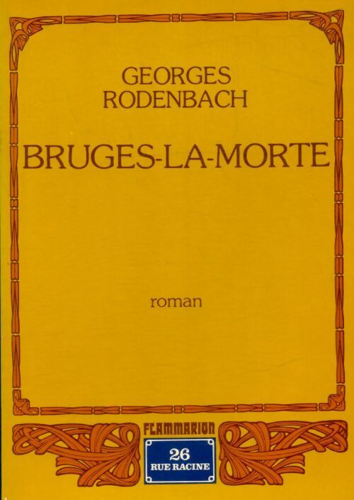 Livrenpoche : Bruges-la-morte - Georges Rodenbach - Livre