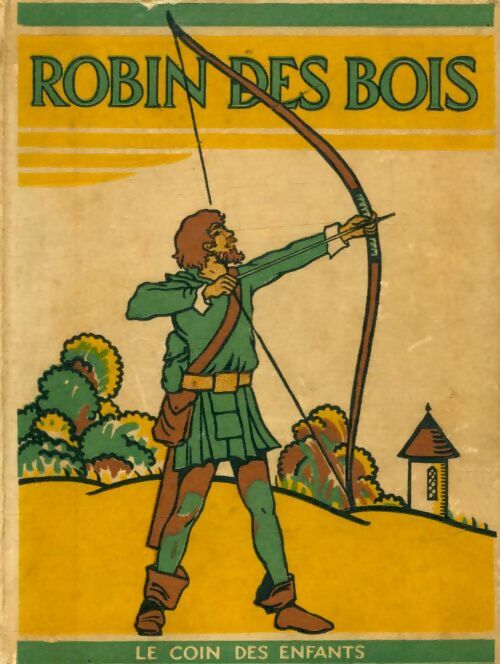 Livrenpoche : Robin des bois  - Marie-Louise Pressoir - Livre
