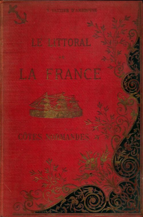 Livrenpoche : Le littoral de la France : Côtes normandes - Collectif - Livre