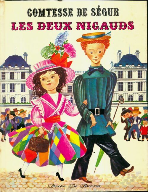 Livrenpoche : Les deux nigauds - Comtesse De Ségur - Livre