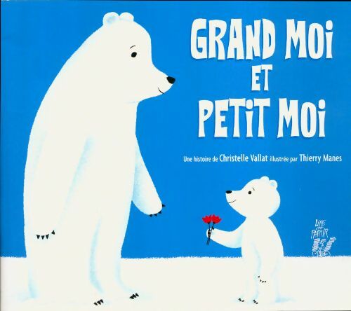 Livrenpoche : Grand moi et petit moi - Christelle Vallat - Livre