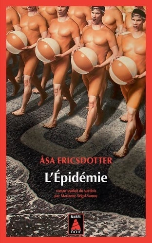 Livrenpoche : L'épidémie - Åsa Ericsdotter - Livre