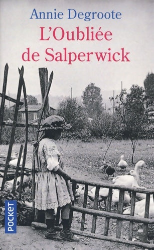 Livrenpoche : L'oubliée de Salperwick - Annie Sanerot-Degroote - Livre