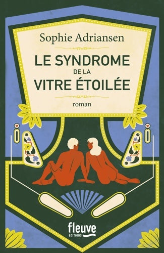 Livrenpoche : Le Syndrome de la vitre étoilée - Sophie Adriansen - Livre