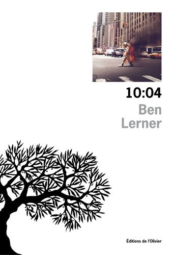 Livrenpoche : 10:04 - Ben Lerner - Livre