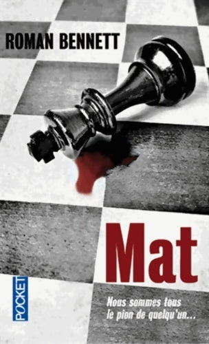 Livrenpoche : Mat - Ronan Bennett - Livre