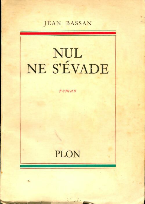 Livrenpoche : Nul ne s'évade - Jean Bassan - Livre