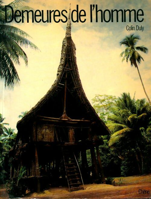 Livrenpoche : Demeures de l'homme - Colin Duly - Livre
