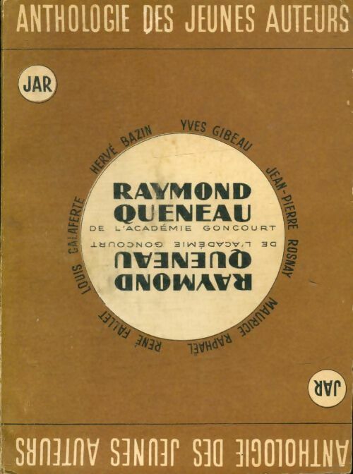 Raymond Queneau - Collectif -  Anthologie des jeunes auteurs - Livre