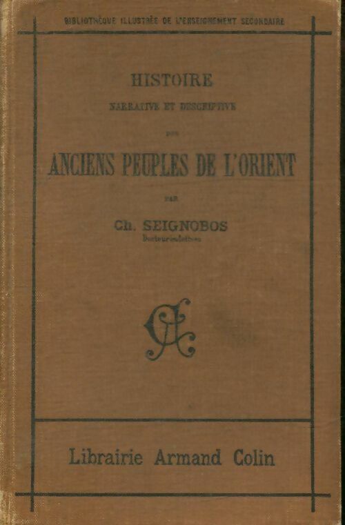 Livrenpoche : Histoire des anciens peuples de l'Orient - Charles Seignobos - Livre