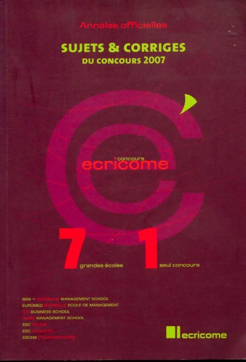 Livrenpoche : Annales Ecricome concours 2007 - Collectif - Livre