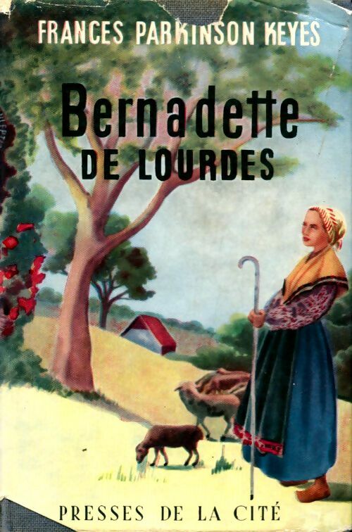 Livrenpoche : Bernadette de Lourdes - Frances Parkinson Keyes - Livre