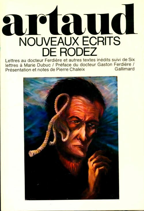 Livrenpoche : Nouveaux écrits de Rodez - Antonin Artaud - Livre