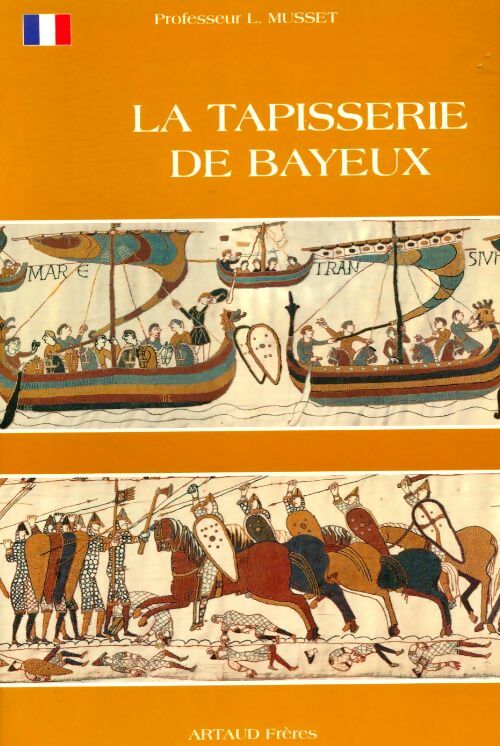 Livrenpoche : La tapisserie de Bayeux - Lucien Musset - Livre
