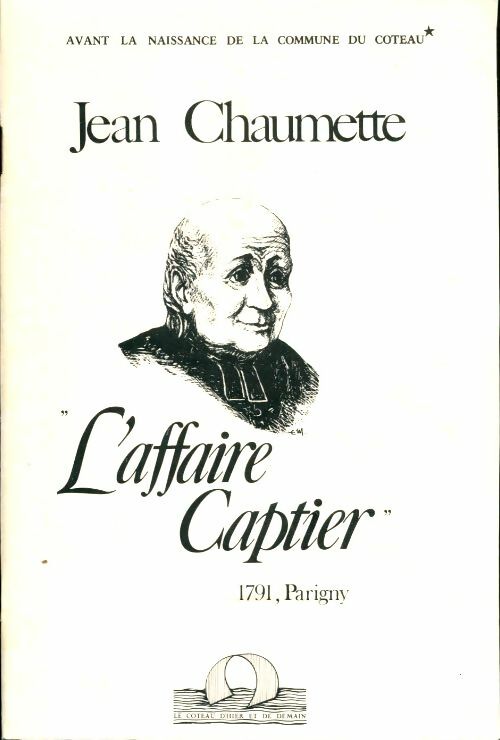 Livrenpoche : L'affaire Captier : 1791 Parigny - Jean Chaumette - Livre