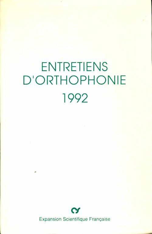 Livrenpoche : Entretiens d'orthophonie 1992 - Collectif - Livre