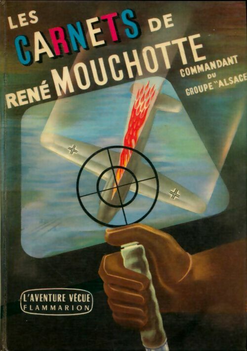 Livrenpoche : Les carnets de René Mouchotte - Cdt René Mouchotte - Livre