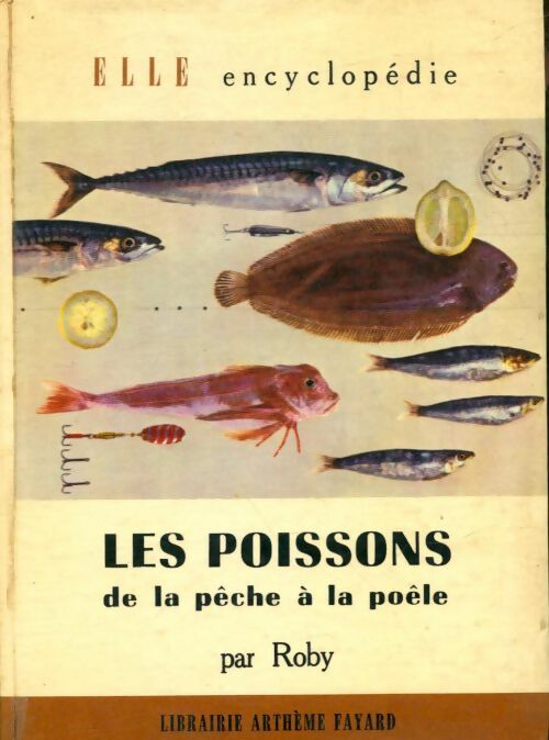 Livrenpoche : Les poissons de la pêche à la poêle - Roby - Livre