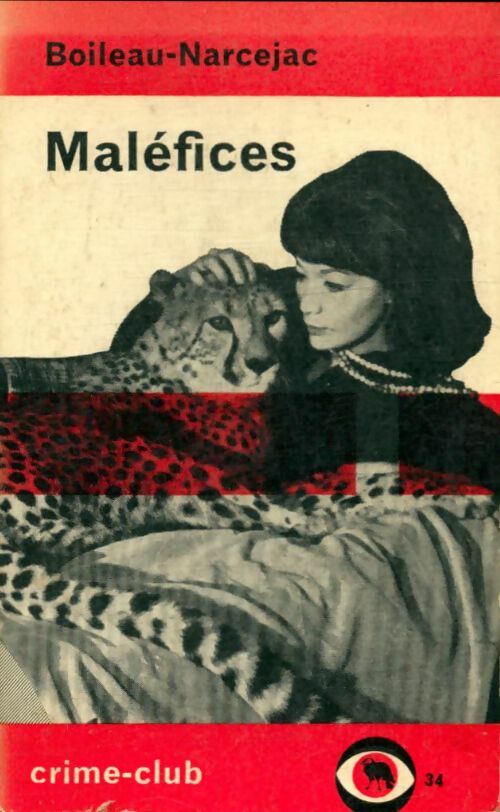 Livrenpoche : Maléfices - Thomas Narcejac, Pierre Boileau - Livre