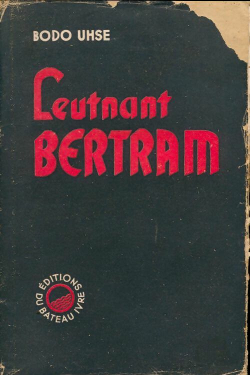Livrenpoche : Leutnant Bertram - Bodo Uhse - Livre