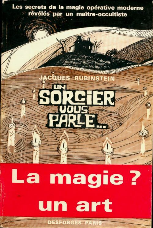 Livrenpoche : Un sorcier vous parle - Jacques Rubinstein - Livre