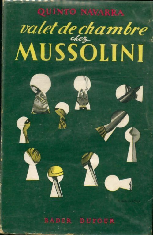 Livrenpoche : Valet de chambre chez Mussolini - Quinto Navarra - Livre