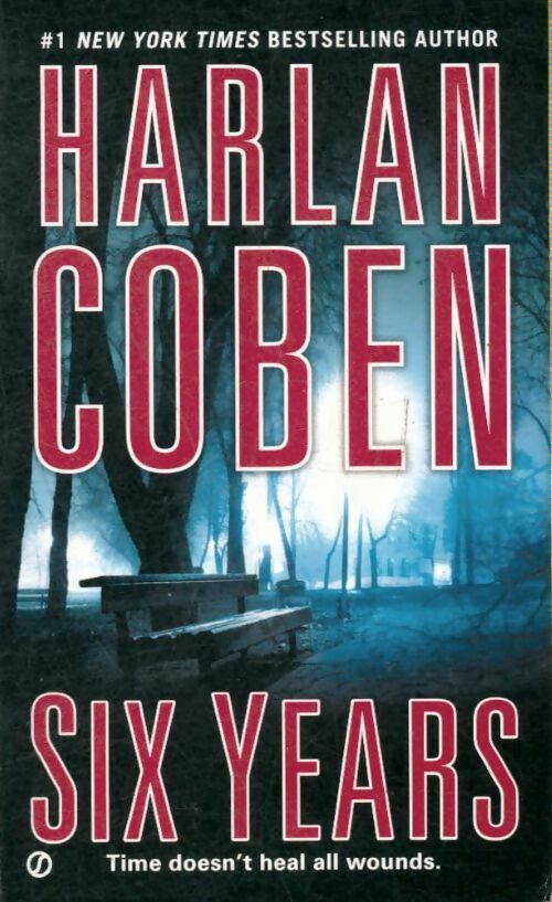 Livrenpoche : Six years - Harlan Coben - Livre