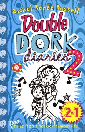 Livrenpoche : Double dork diaries #2 - Rachel Renée Russell - Livre