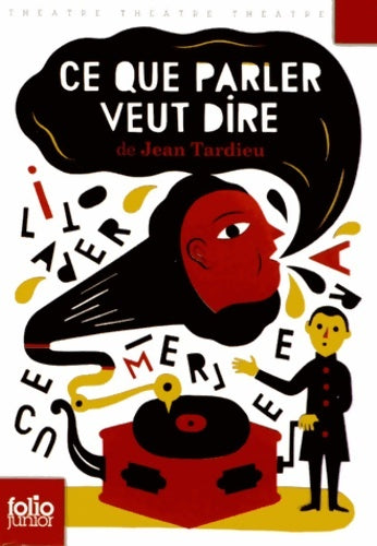 Livrenpoche : Ce que parler veut dire - Jean Tardieu - Livre
