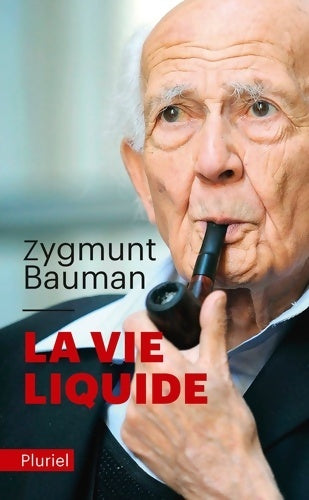 Livrenpoche : La vie liquide - Zygmunt Bauman - Livre