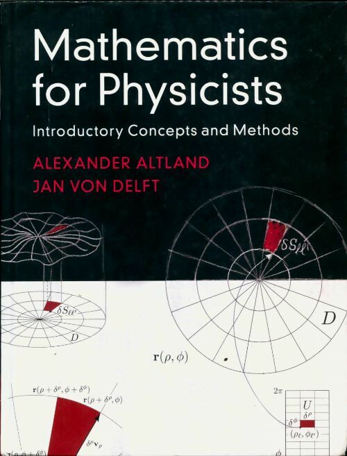 Livrenpoche : Mathematics for physicists : Introductory concepts and methods - Alexander Altland - Livre
