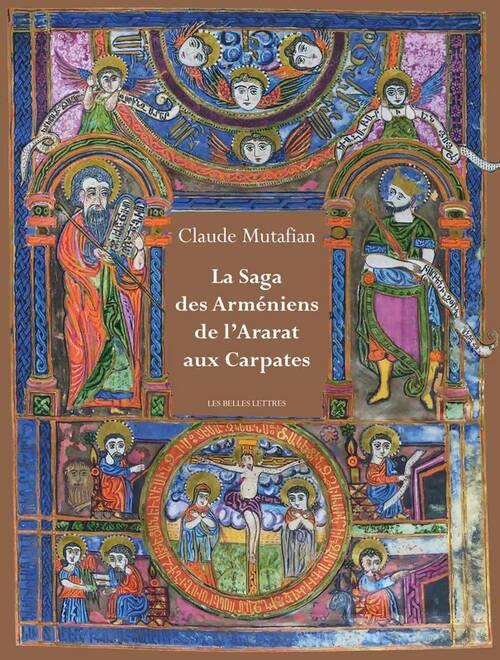 Livrenpoche : La saga des arméniens de l'ararat aux Carpates - Claude Mutafian - Livre