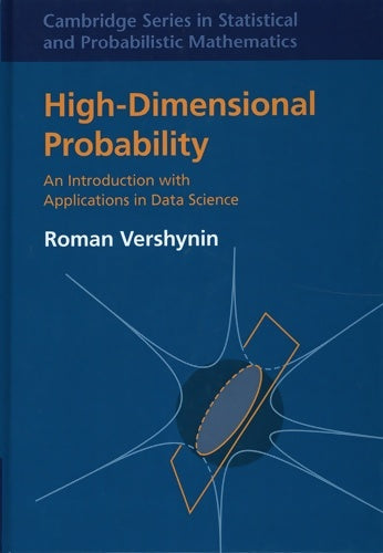 Livrenpoche : High-dimensional probability : An introduction with applications in data science - Roman Vershynin - Livre