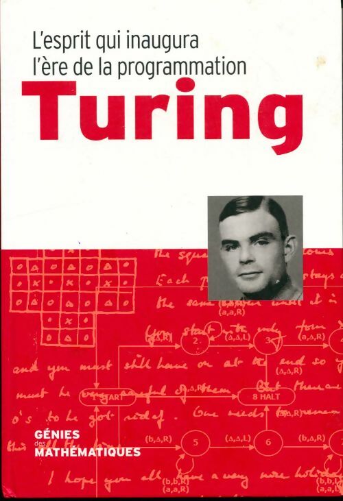 Livrenpoche : Turing. L'esprit qui inaugura l'ère de la programmation - Collectif - Livre