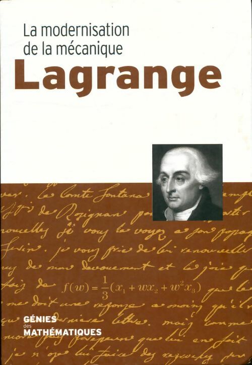 Livrenpoche : Lagrange, la modernisation de la mécanique - Collectif - Livre