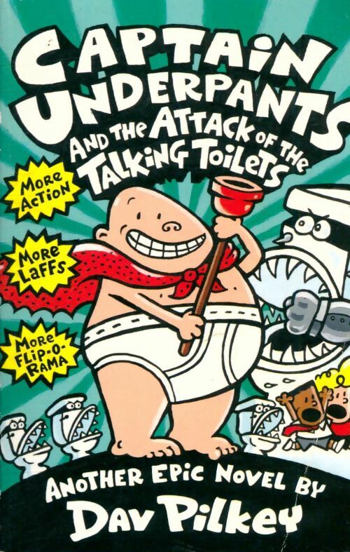 Livrenpoche : Captain underpants and the attack of the talking toilets - Dav Pilkey - Livre