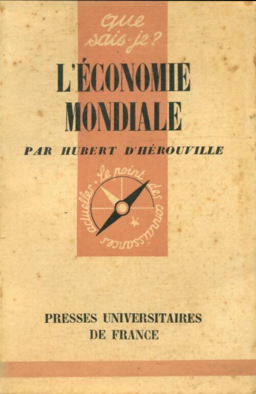 Livrenpoche : L'économie mondiale - Hubert D'Hérouville - Livre