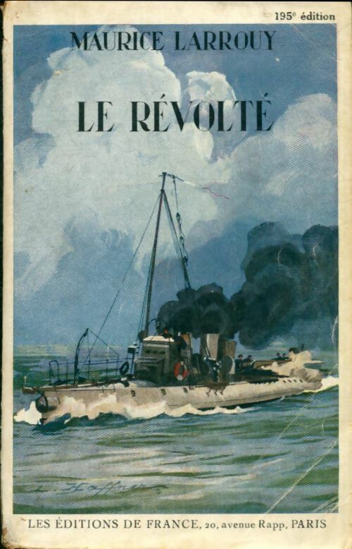 Livrenpoche : Le révolté - Maurice Larrouy - Livre